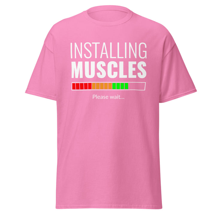 Fitness - Installing Muscles T-Shirt #prl723830