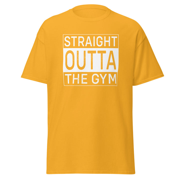 Straight Outta The Gym T-Shirt #prl723873