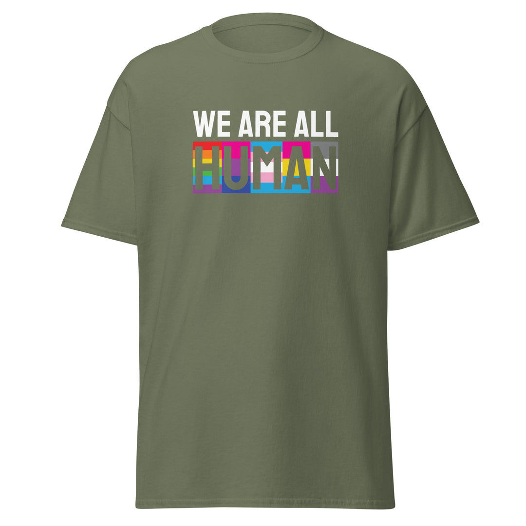 We Are All Human T-Shirt #prl723860