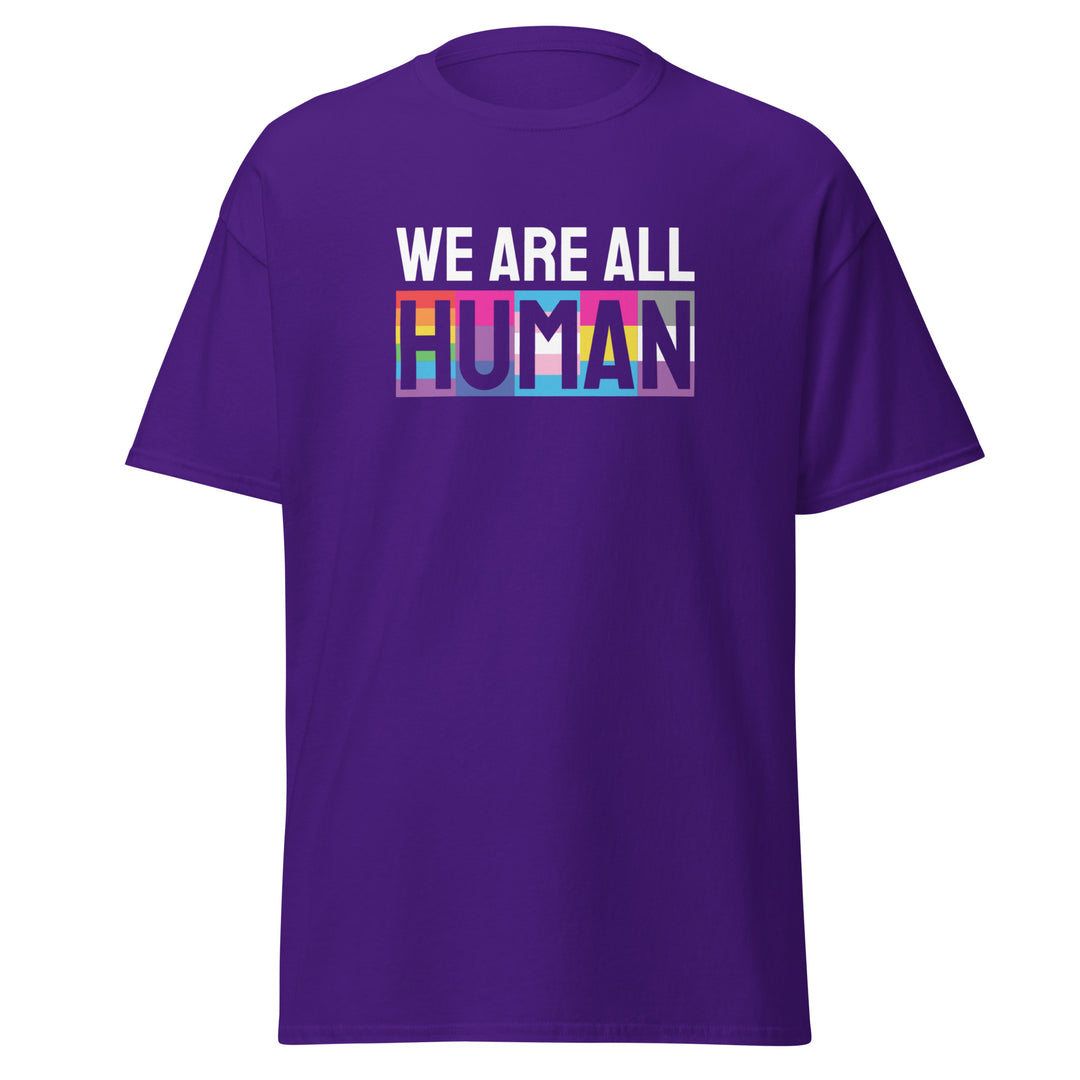 We Are All Human T-Shirt #prl723860