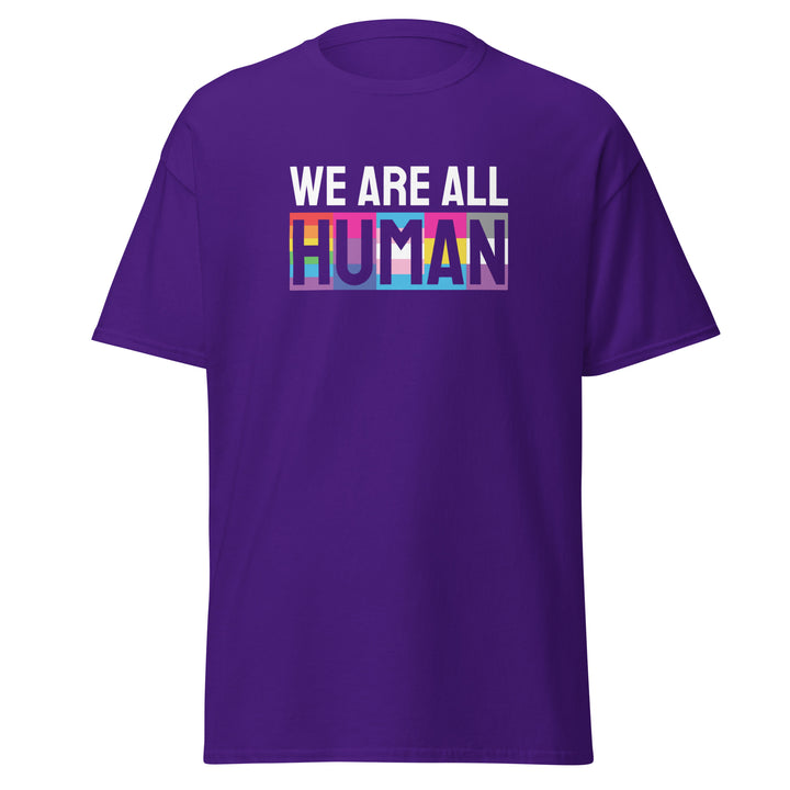 We Are All Human T-Shirt #prl723860