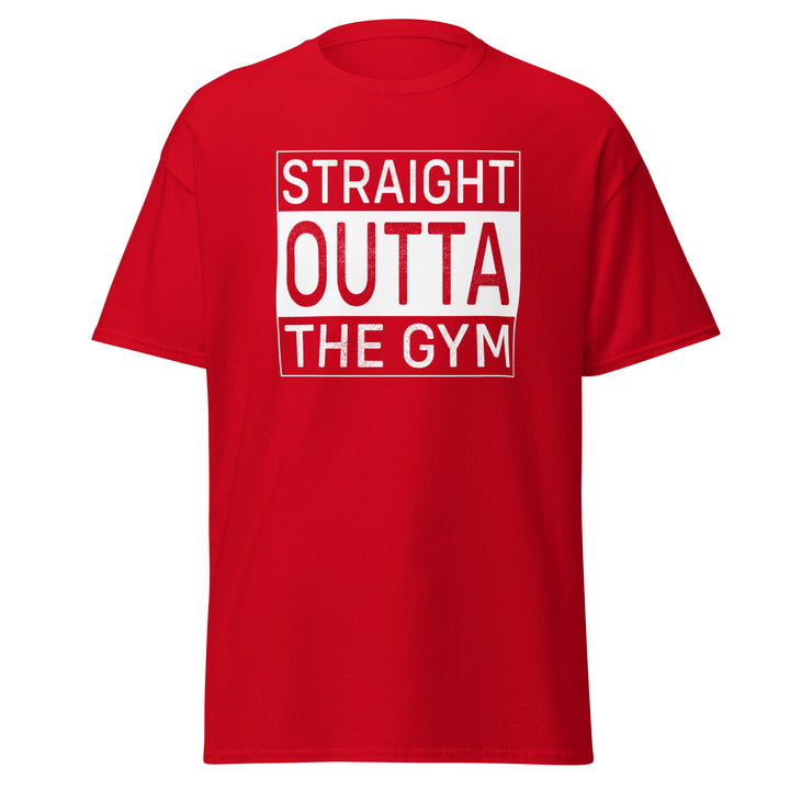 Straight Outta The Gym T-Shirt #prl723873