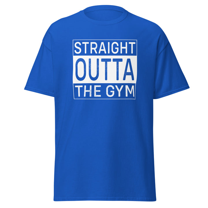 Straight Outta The Gym T-Shirt #prl723873