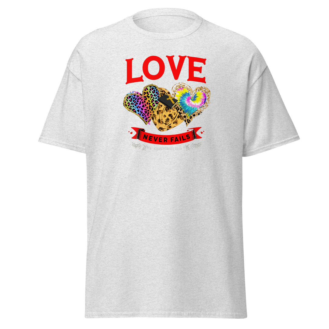 Love never fails T-Shirt #prl723853