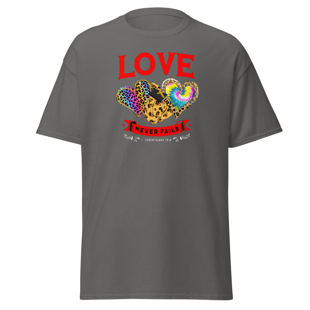 Love never fails T-Shirt #prl723853