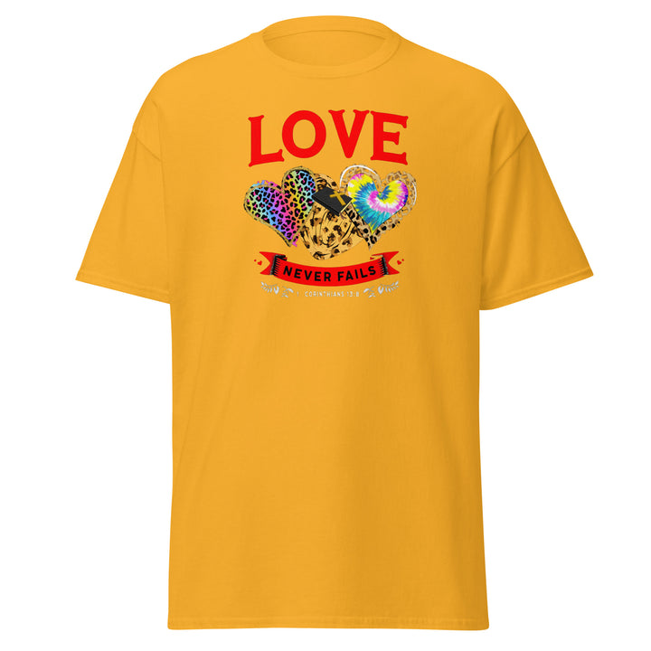 Love never fails T-Shirt #prl723853