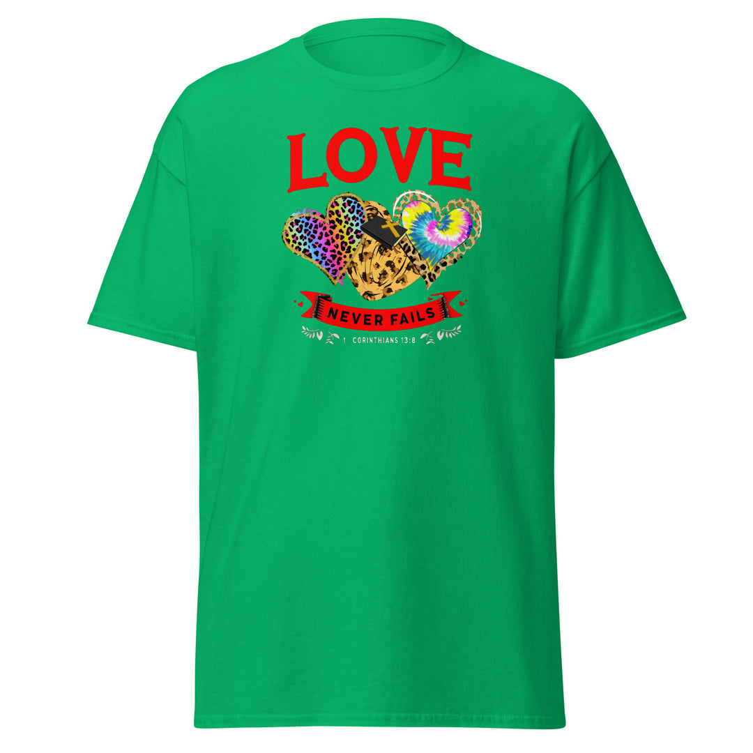 Love never fails T-Shirt #prl723853