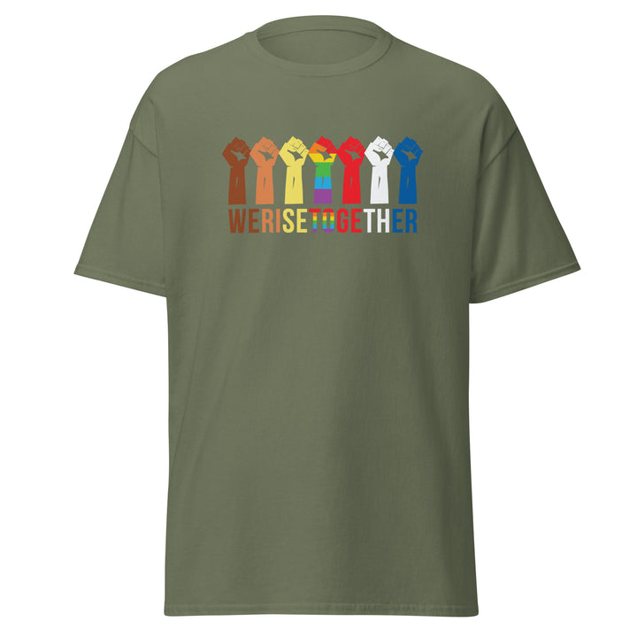 We Rise Together T-Shirt #prl723858