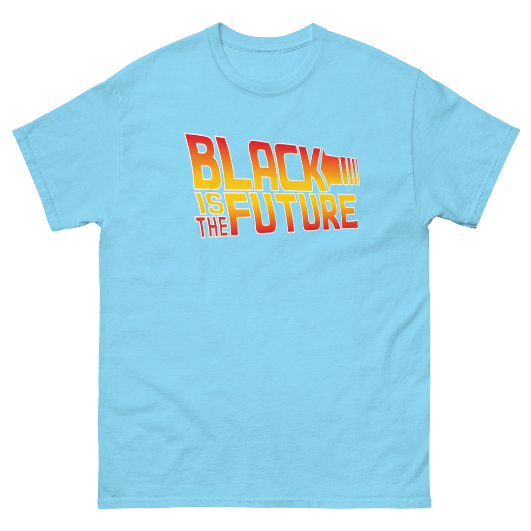 Black is the Future T-Shirt #prl723856