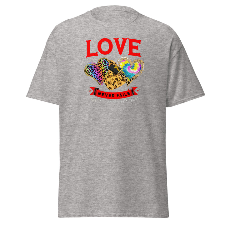 Love never fails T-Shirt #prl723853